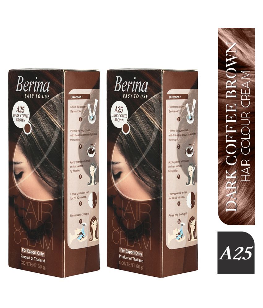 Berina Hair Color Cream A25 Long Lasting Shine Permanent Hair Dark Coffee  Brown for Women & Men 60 g Pack of 2: Buy Berina Hair Color Cream A25 Long  Lasting Shine Permanent