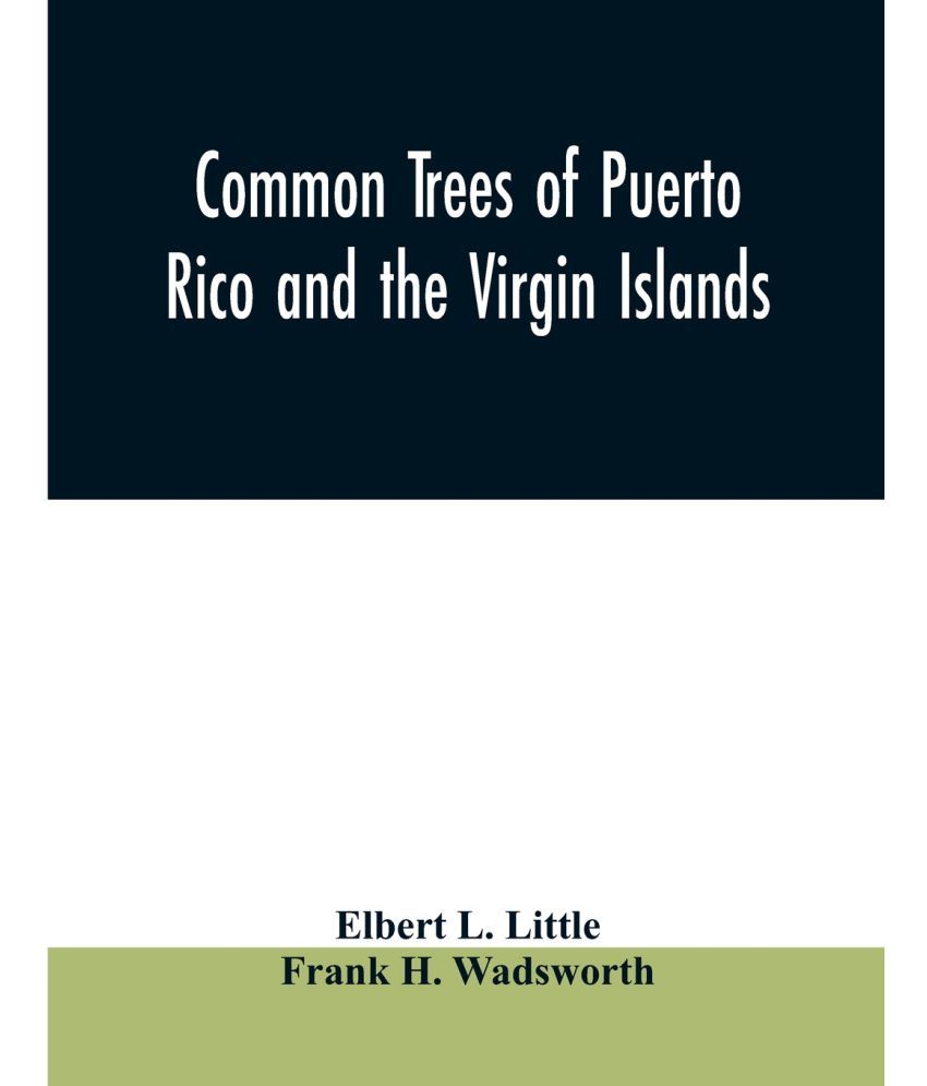 common-trees-of-puerto-rico-and-the-virgin-islands-buy-common-trees-of