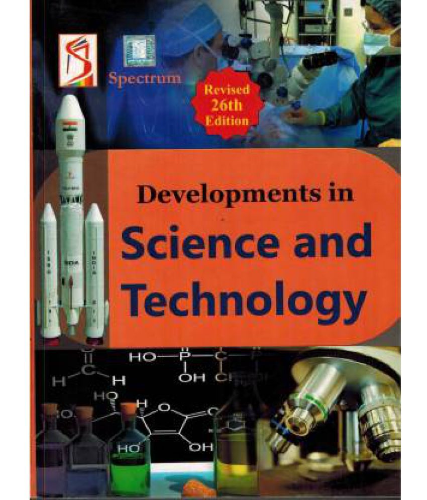     			Development in Science And Technology