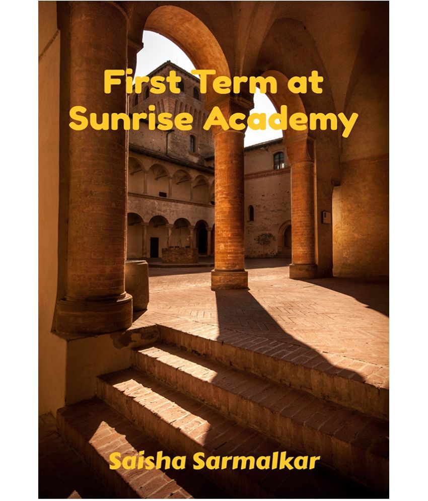 First term at Sunrise Academy Buy First term at Sunrise Academy Online