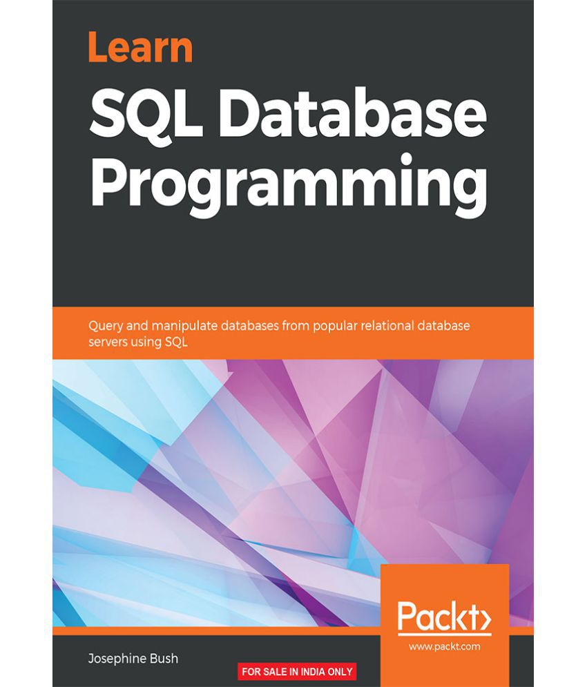 Learn SQL Database Programming: Buy Learn SQL Database Programming