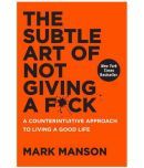 The Subtle Art of Not Giving a F*ck by Mark Menson (English, Paperback)