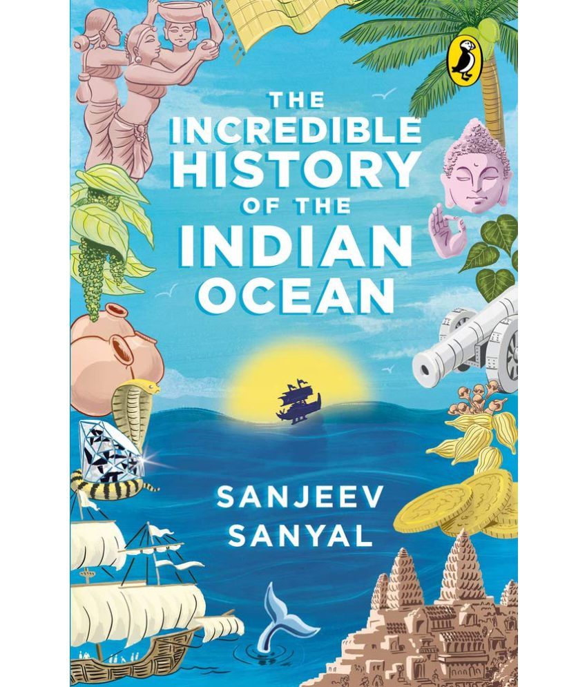     			The Incredible History of the Indian Ocean