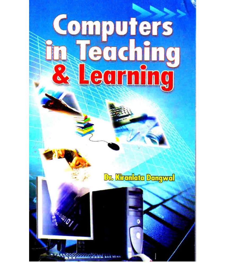     			Computers In Teaching And Learning