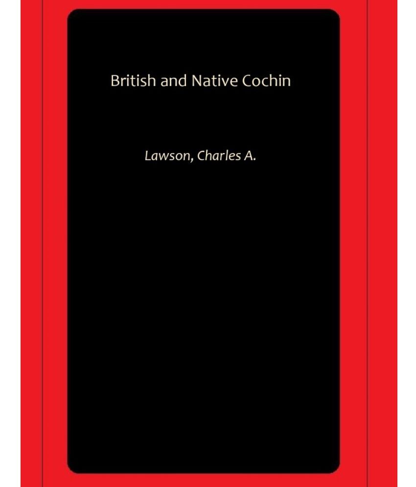     			British and Native Cochin