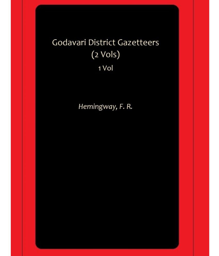     			Godavari District Gazetteers (2 Vols)