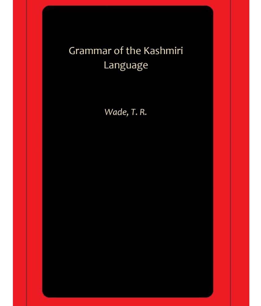     			Grammar of the Kashmiri Language