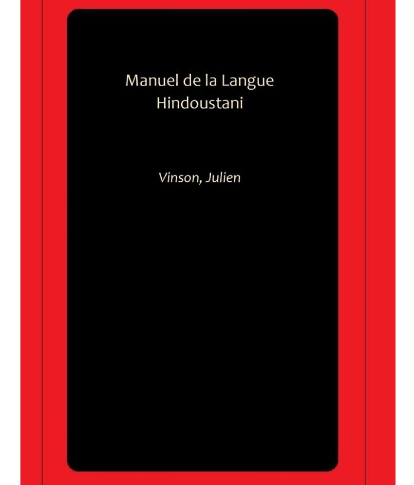     			Manuel de la Langue Hindoustani