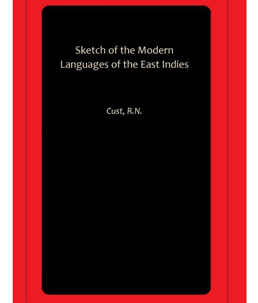     			Sketch of the Modern Languages of the East Indies