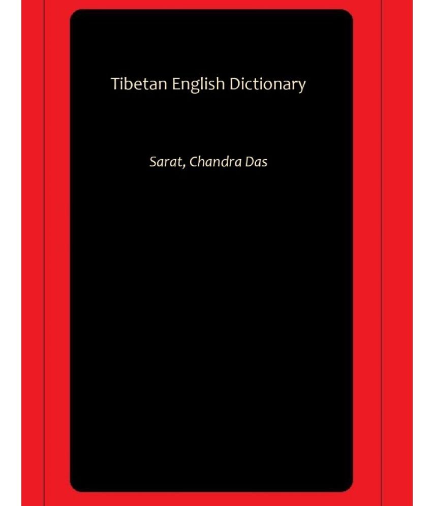 Tibetan English Dictionary Buy Tibetan English Dictionary Online at