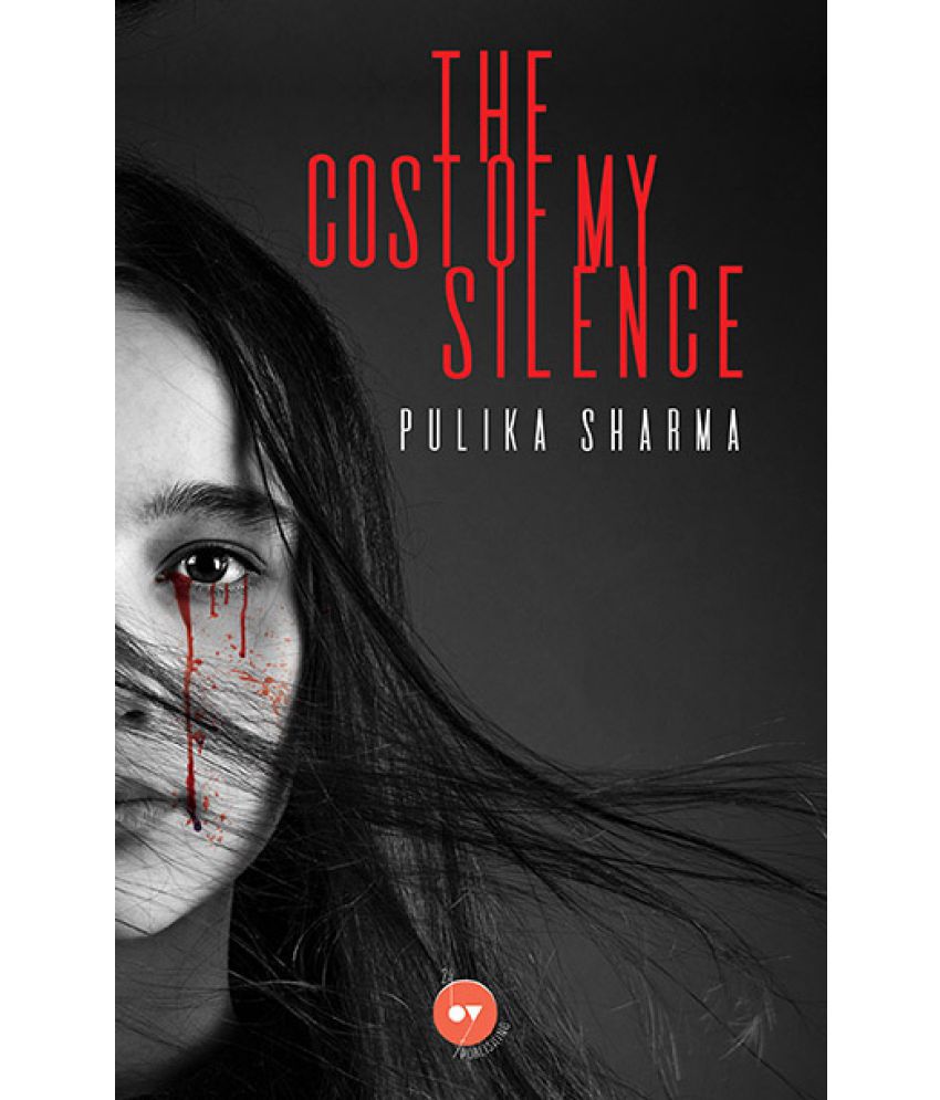 The Cost of my Silence