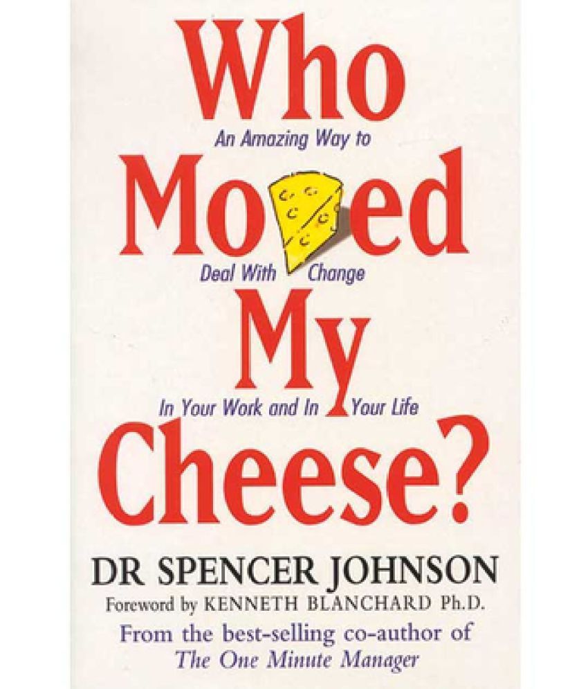     			Who Moved My Cheese? by Spencer Johnson (English, Paperback)
