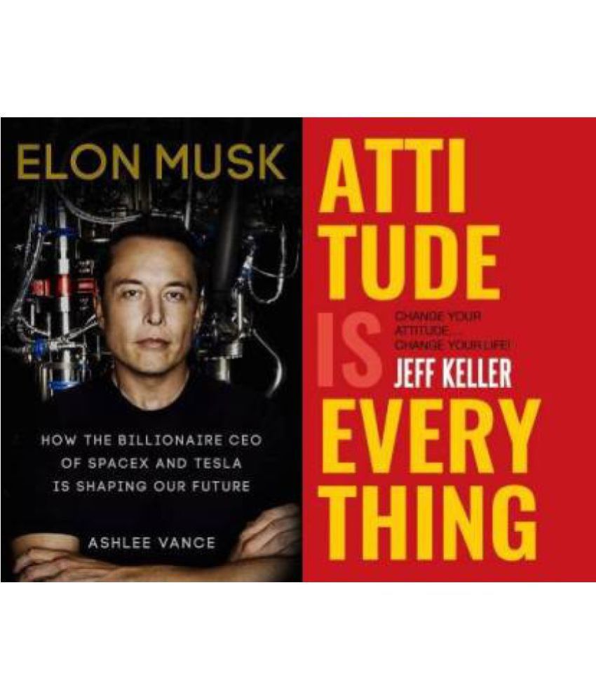     			Combo Of 2 Books(English Paperback) Elon Musk: How The Billionaire CEO Of Spacex Is Shaping Our Future + Attitude Is Everything