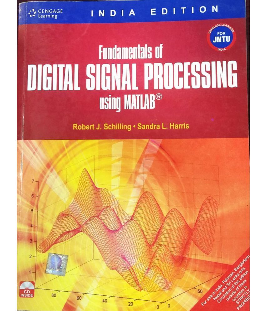 Fundamentals Of Digital Signal Processing Using Matlab With Cd Buy Fundamentals Of Digital