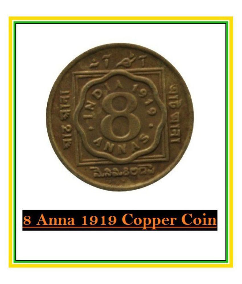     			PRIDE INDIA 8   Annas   1919   George   V   King   Emperor   India   Pack   of   1  Extremely   Rare   Coin