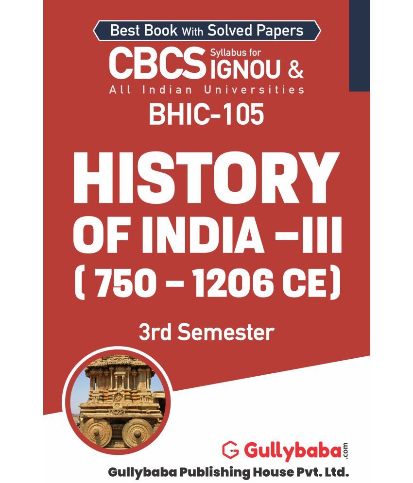 Gullybaba IGNOU 3rd Semester CBCS BA Honours (Latest Edition) BHIC105