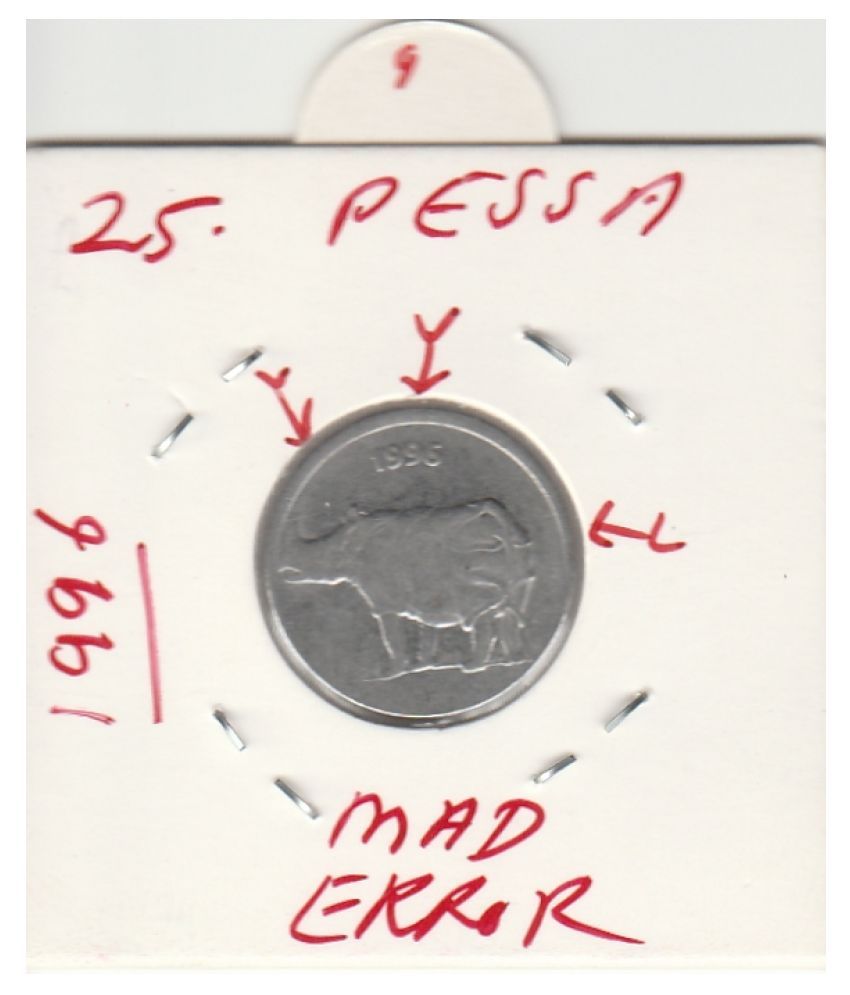     			NUMISMATECALLY RARE AND COLLECTIBLE TWENTY FIVE PESSA STEEL C01N MAD ERROR ,DIE ROTATION  YEAR-1996 IN   EXTRA FINE HIGHLY COLLECTIBLE HIGH GRADE,WIGHT-2.85 GRAMS.  CHECK PICTURE CAREFULLY BEFORE ORDER PLEASE DONT PLACE FAKE ORDER.