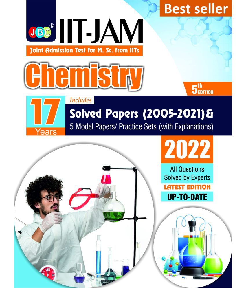     			IIT JAM Chemistry Book For 2022, 17 Previous IIT JAM Chemistry Solved Papers And 5 Amazing Practice Papers, One Of The Best MSc Chemistry Entrance Book Among All MSc Entrance Books And IIT Jam
