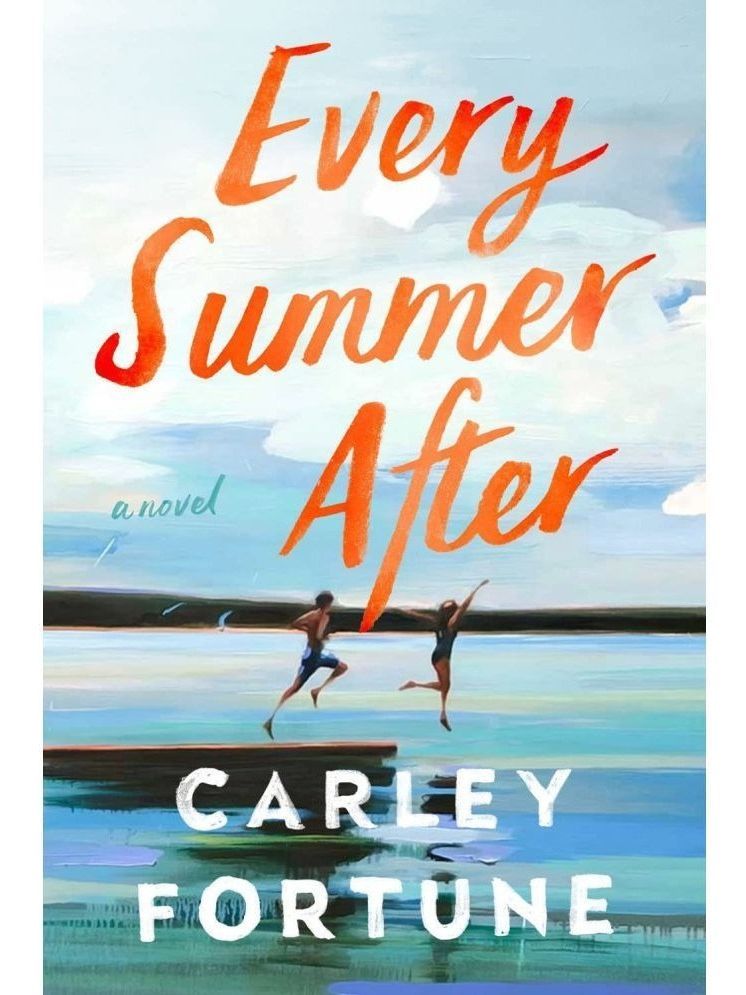     			Every Summer After Paperback 10 May 2022 by Carley Fortune