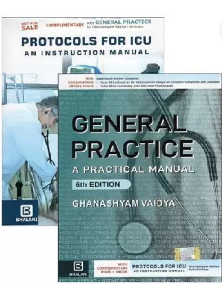     			GENERAL PRACTICE A PRACTICAL MANUAL With Complimentary book Protocols for ICU - An Instruction Manual - MEDICINE  (Paperback, Ghanashyam Vaidya)