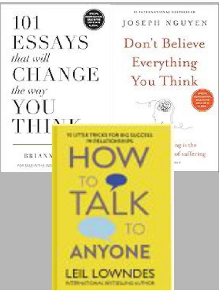     			101 Essays That Will Change The Way You Think + Don't Believe Everything You Think + How To Talk