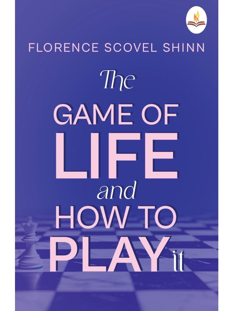     			The Game of Life and How to Play It