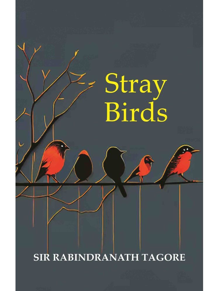     			Stray Birds [Hardcover]