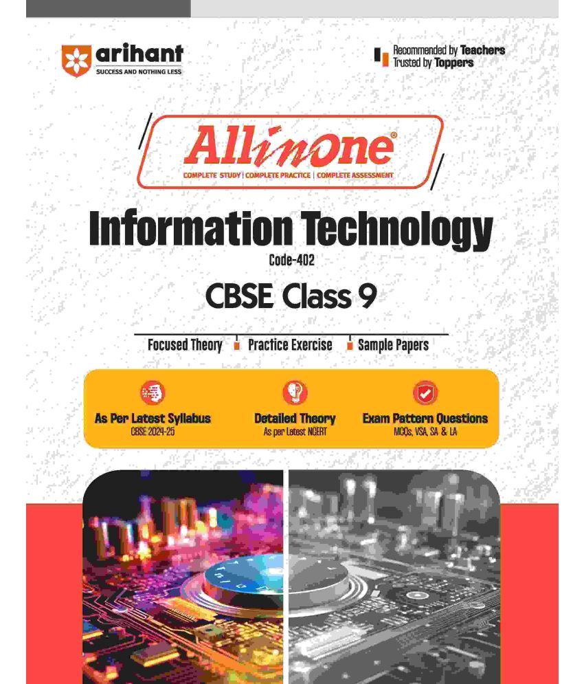     			Arihant All In One CBSE Information Technology Class 9th | For CBSE Exams 2025 | Based On Latest NCERT