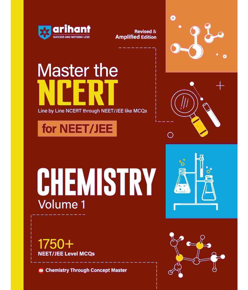     			Arihant Master The NCERT for NEET UG 2025 Chemistry (Volume-1) | 1750+ MCQ I Revised Edition