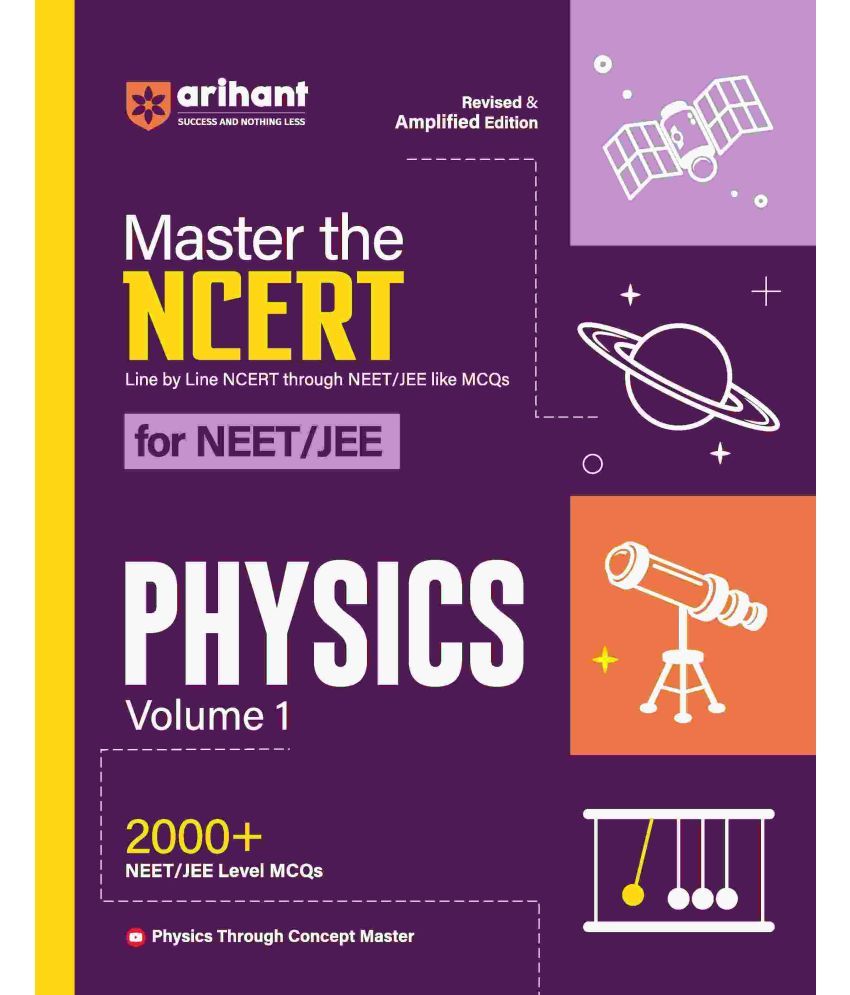     			Arihant Master The NCERT for NEET UG 2025 Physics (Volume-1) | 2000+ MCQ I Revised Edition