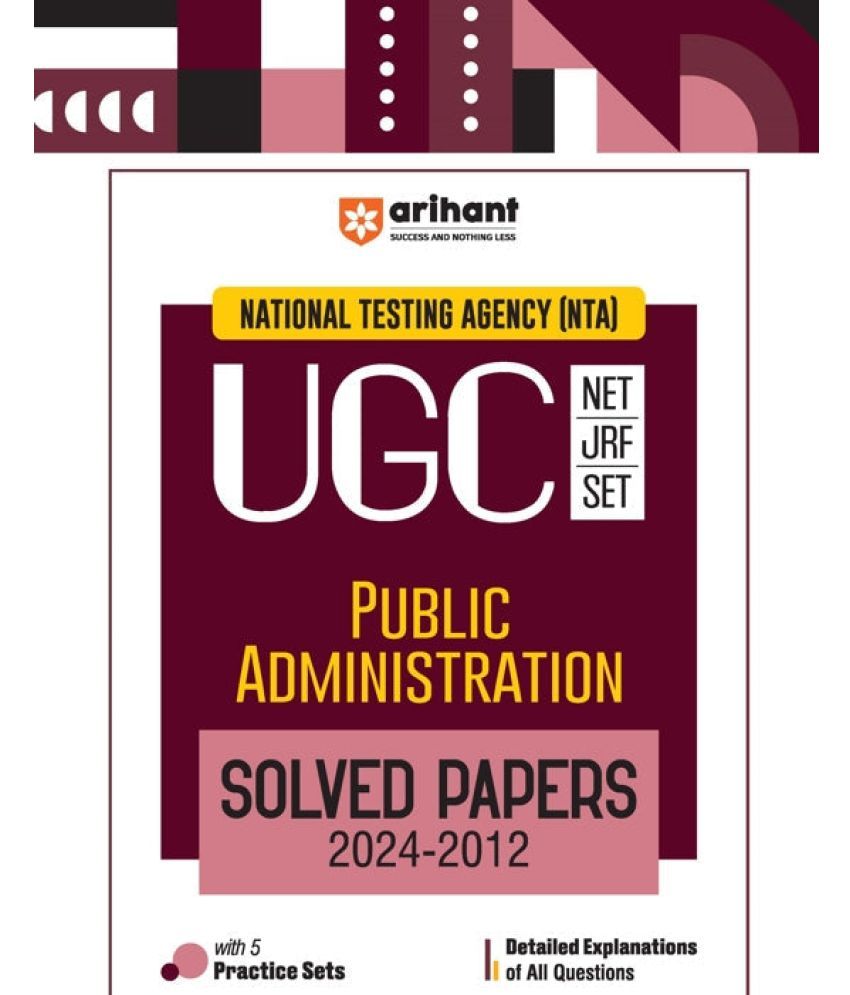     			Arihant NTA UGC NET /JRF/SET 2025 - Public Administration Solved Papers (2024-2012)