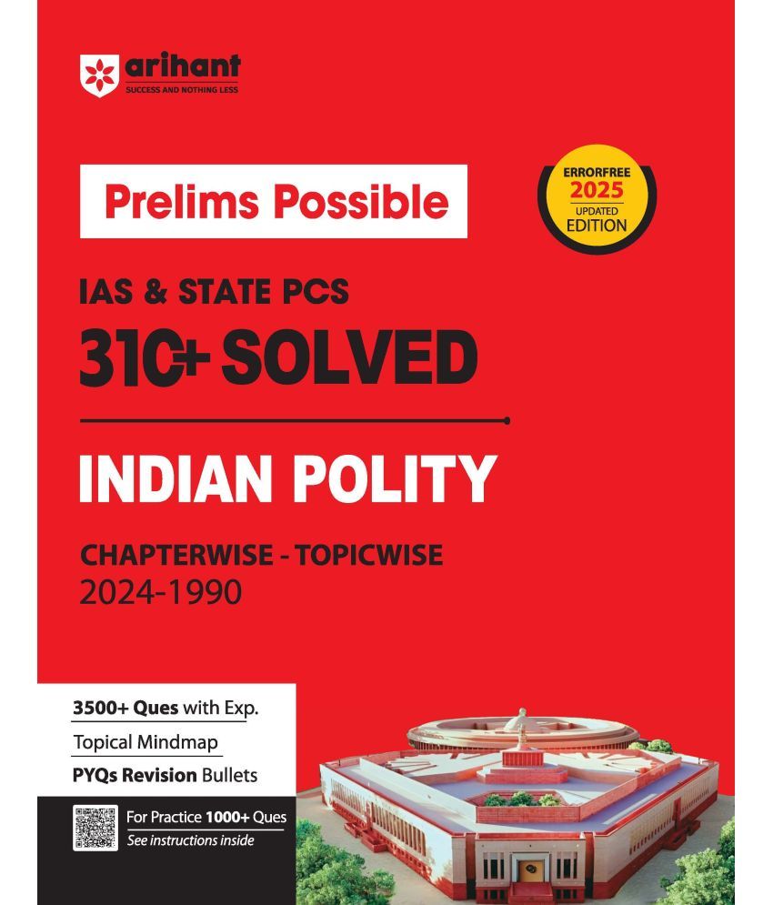     			Arihant Prelims Possible IAS & State PCS Pre Exam Indiaan Polity | 310+ Solved Papers Chapterwise-Topicwise (2024-1990) | Revised Edition 2025 | Engli