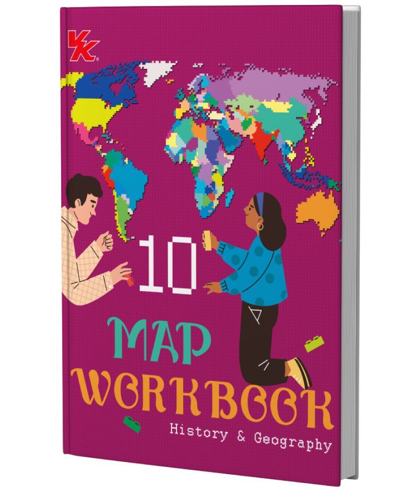     			Map Workbook- History & Geography  | For Class 10  | CBSE Based  | NCERT Based  | 2025 Edition