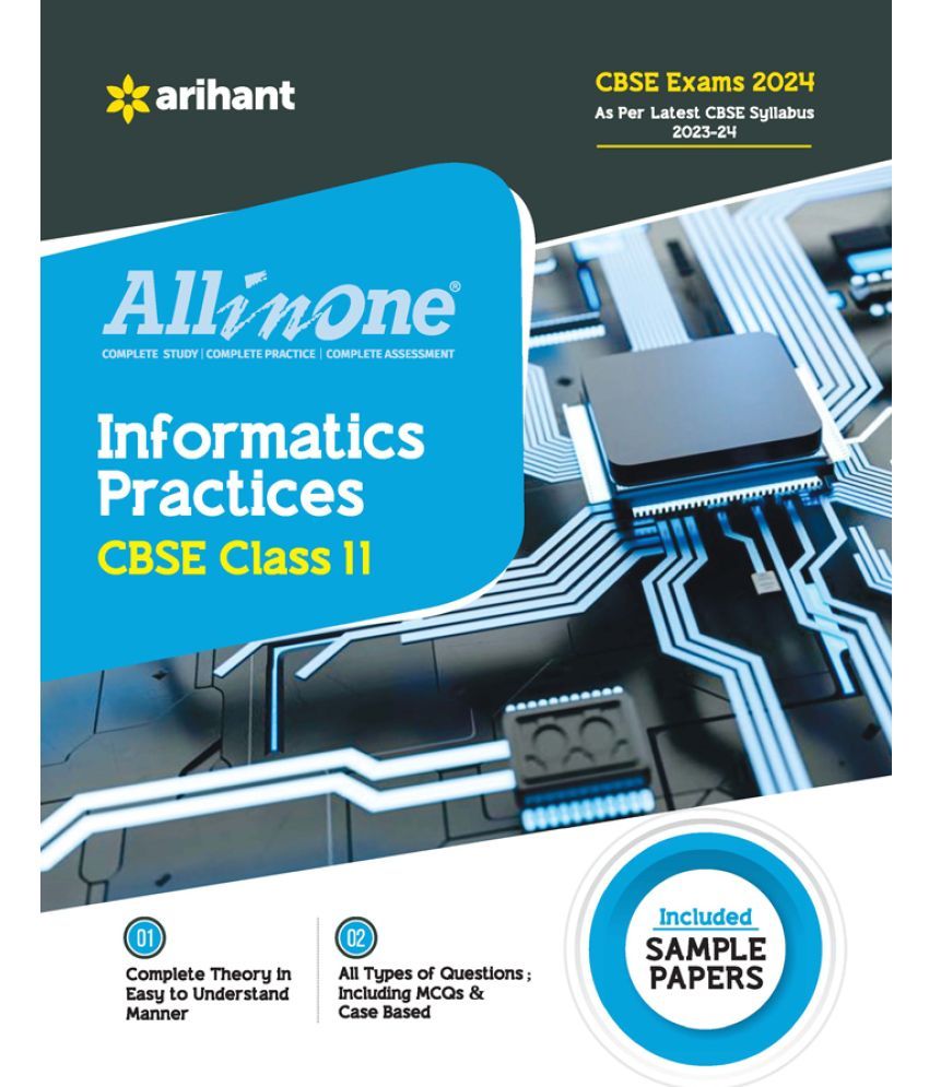     			Arihant All In One Class 11th Informatics Practices for CBSE Exam�2024