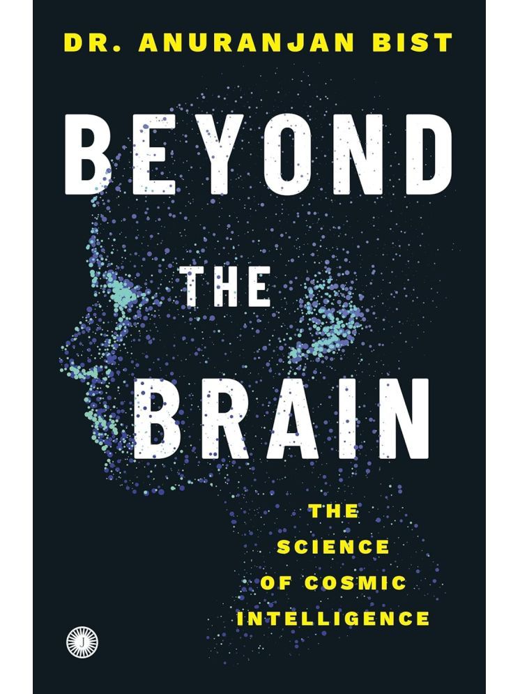     			Beyond the Brain