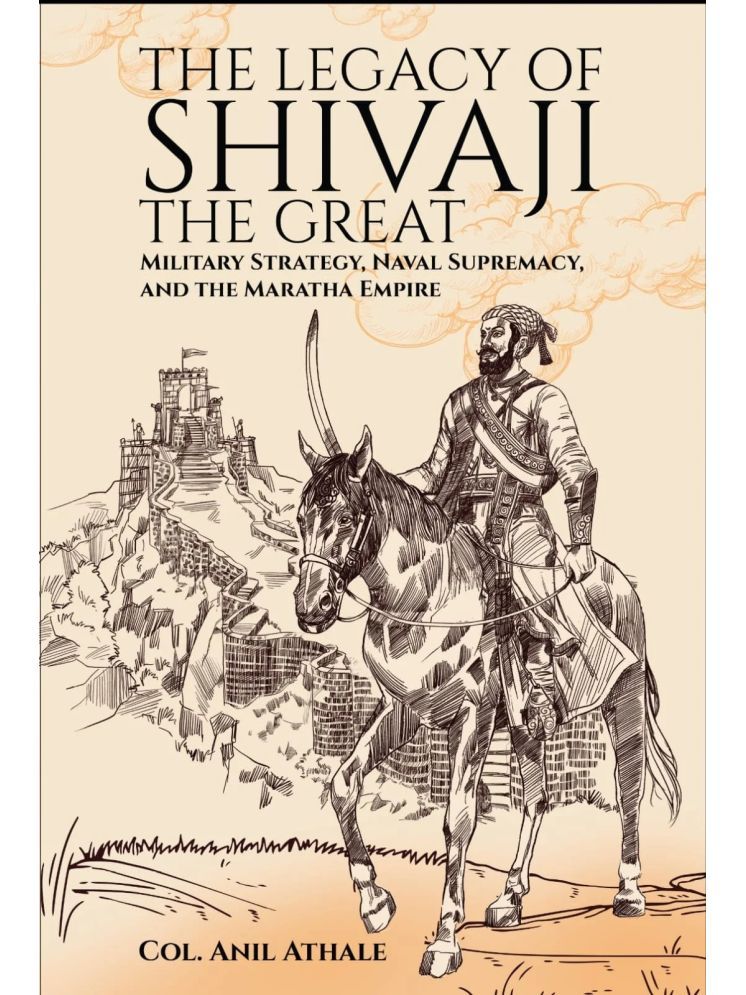     			The Legacy Of Shivaji The Great (English)