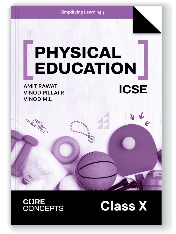     			Oswal Physical Education Textbook for ICSE Class 10 : Core Concepts By Amit Rawat, Vinod Pillai R, Vinod M.L