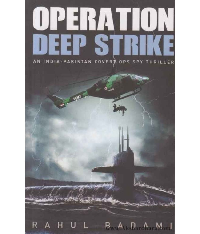     			Operation Deep Strike (English) By Rahul Badami