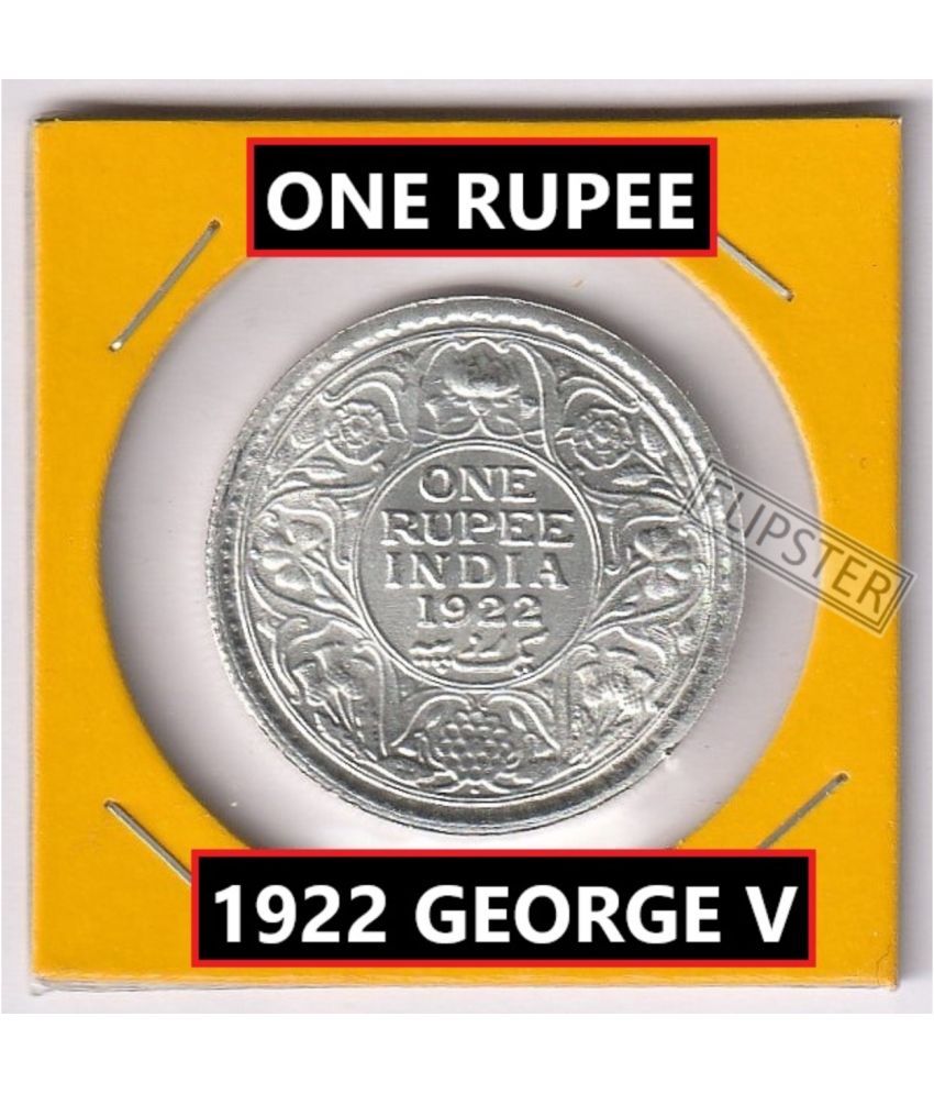     			Rare 1 Rupee 1922 King George 5th, old British India Silverplated Coin Collection