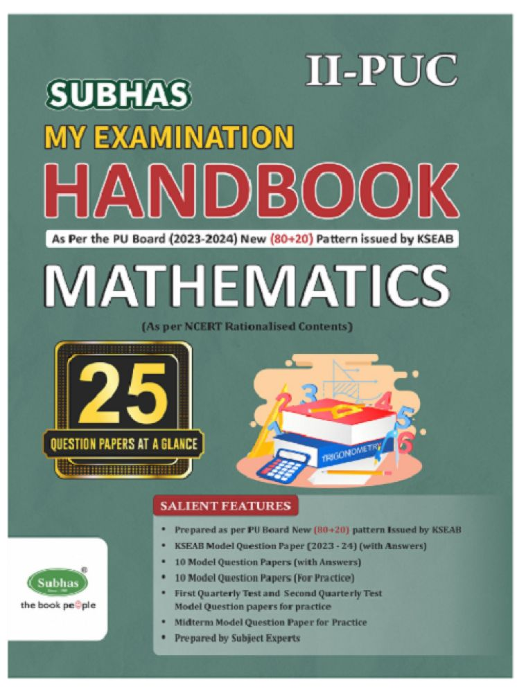     			Second Puc My Examination Handbook Mathematics/as Per New Pattern/kseab/2023-24