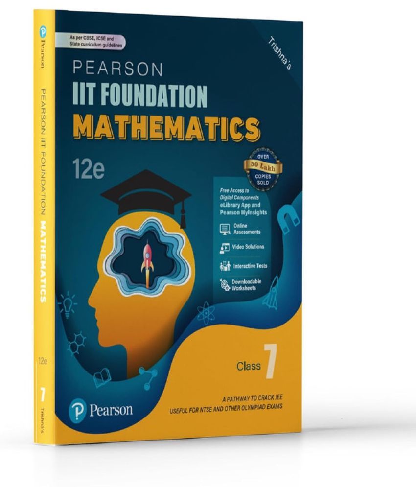     			Pearson IIT Foundation'25 Mathematics Class 7 | For JEE, NTSE & Olympiad Exams | As per CBSE, ICSE & State Curriculums | Free Access to 11 Online Assessments, 55 Video Solutions & Interactive Tests via Pearson MyInsights & elibrary| 12th edition