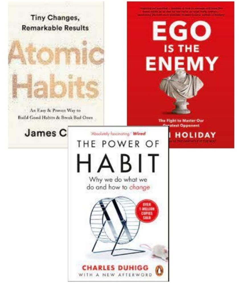     			Ego is the Enemy + Atomic Habits + The Power of Habits