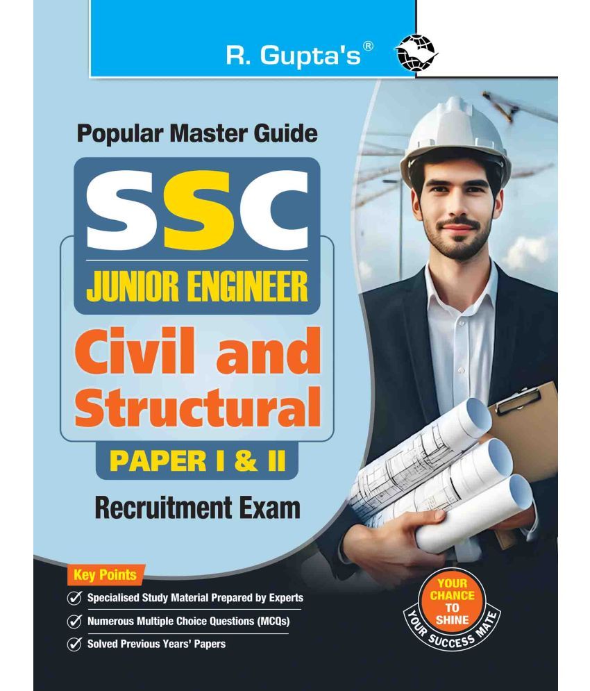     			SSC: Junior Engineers (Civil & Structural) Exam Guide: For Paper I & II