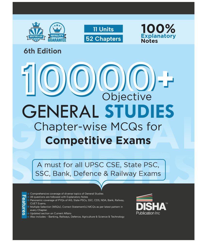     			10000+ Objective General Studies Chapter-wise MCQs for Competitive Exams 6th Edition | Previous Year GS PYQs Question PYQs Bank with 100% Explanatory