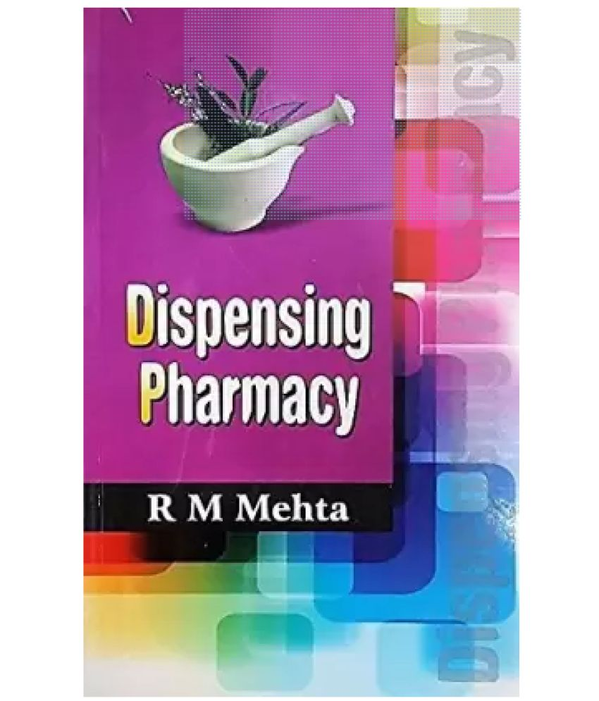     			DISPENSING PHARMACY By R.M.Mehta