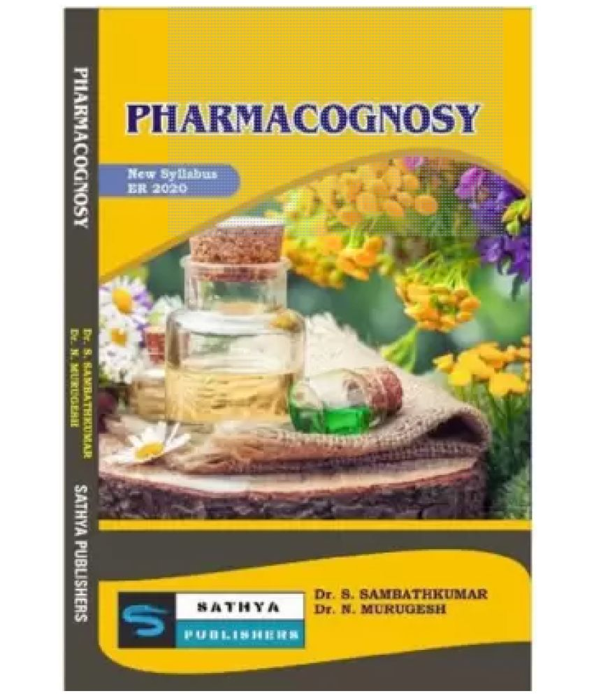     			Pharmacognosy (1 Year Diploma In Pharmacy As Per New Syllabus PCI ER 2020)  (Paperback, DR.N.MURUGESH NARAYANAN, Dr.N.Sambath kumar)