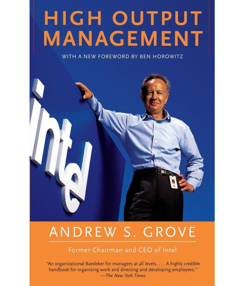     			High Output Management Grove, Andrew S. By GROVE ANDREW S.