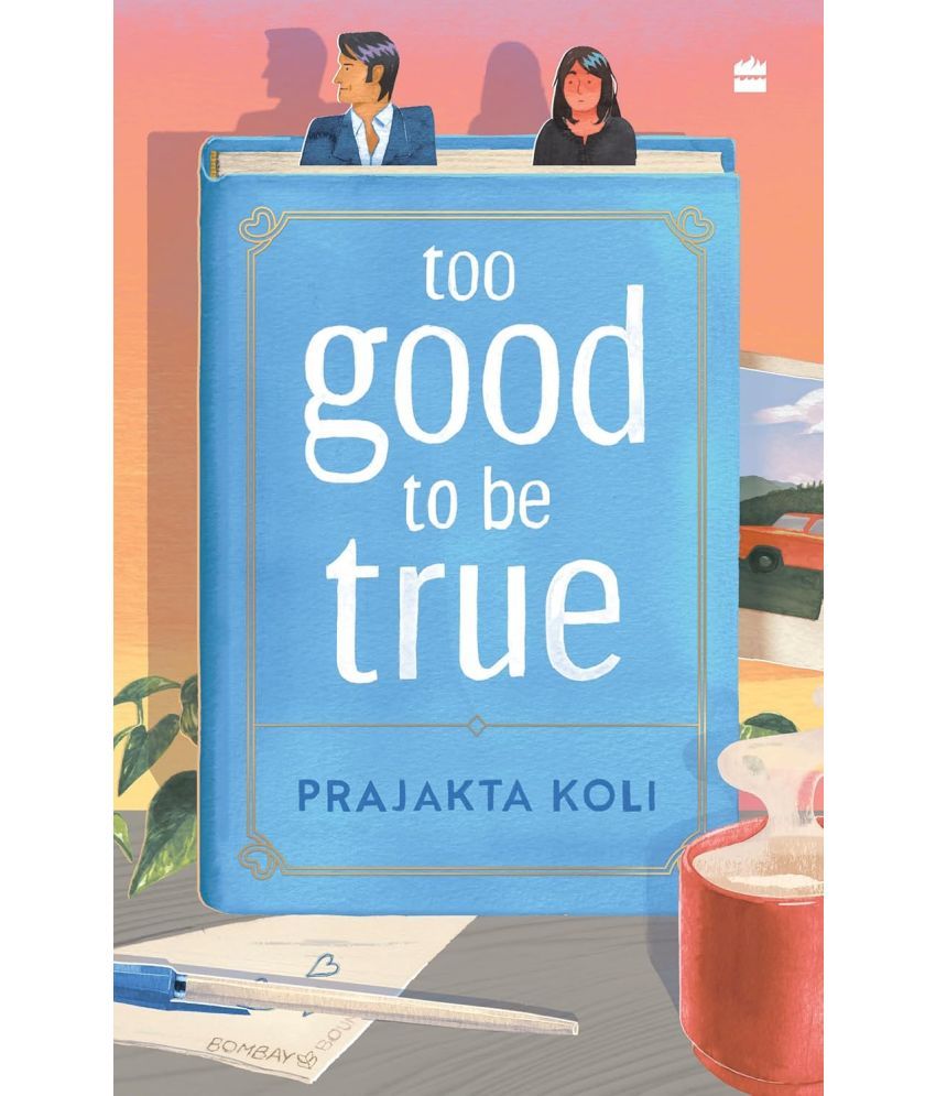     			Too Good to Be True Fiction By Prajakta Koli