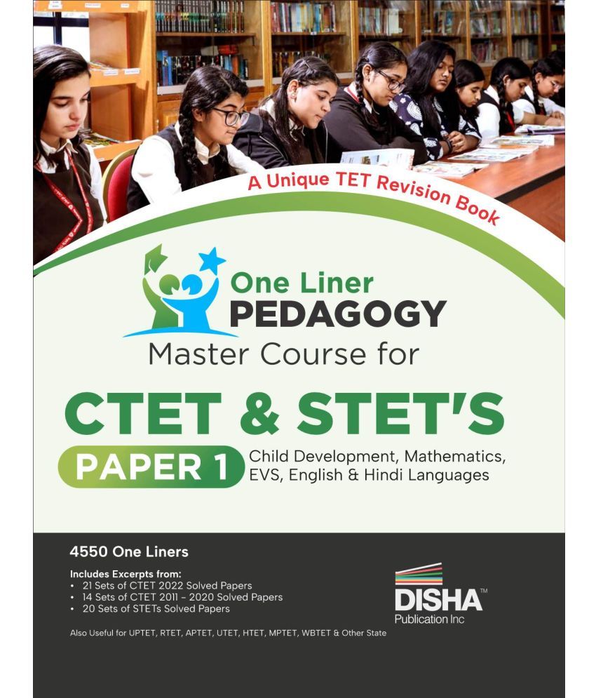     			One Liner PEDAGOGY Master Course for CTET & STET’s Paper 1 - Child Development, EVS, Mathematics, English & Hindi Languages | Based on Previous Year Q