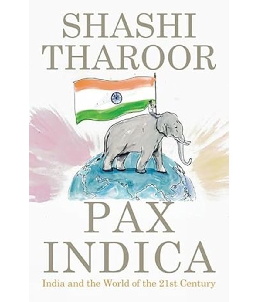     			Pax Indica: India and the World of the 21st Century Paperback – 12 December 2012